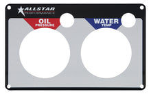 Load image into Gallery viewer, ALLSTAR PERFORMANCE 80125 2 Gauge Panel Plate OP/WT