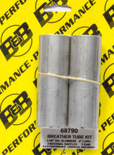 Load image into Gallery viewer, B and B PERFORMANCE PRODUCTS 68790 Aluminum 4in V/C Breather Tube Kit (Pair)