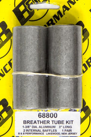 B and B PERFORMANCE PRODUCTS 68800 Breather Tube Kit - Alum. 3in Long (Pair)