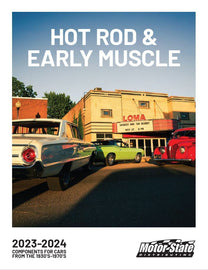CATALOGS - MOTOR STATE 2361 Motor State 2023-24 Hot Rod & Early Muscle Catalog - Comprehensive Automotive Parts Guide