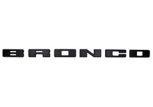 Load image into Gallery viewer, FORD M-1447-BLMB Ford Bronco Grille Lettering Overlay Kit - Black M-1447-BLMB
