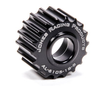 Load image into Gallery viewer, JONES RACING PRODUCTS AL-6105-18-B Alternator Pulley 18t HTD .825in Wide
