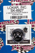 Load image into Gallery viewer, LOKAR SK-6927 2in Shift Knob Deco Black w/Button