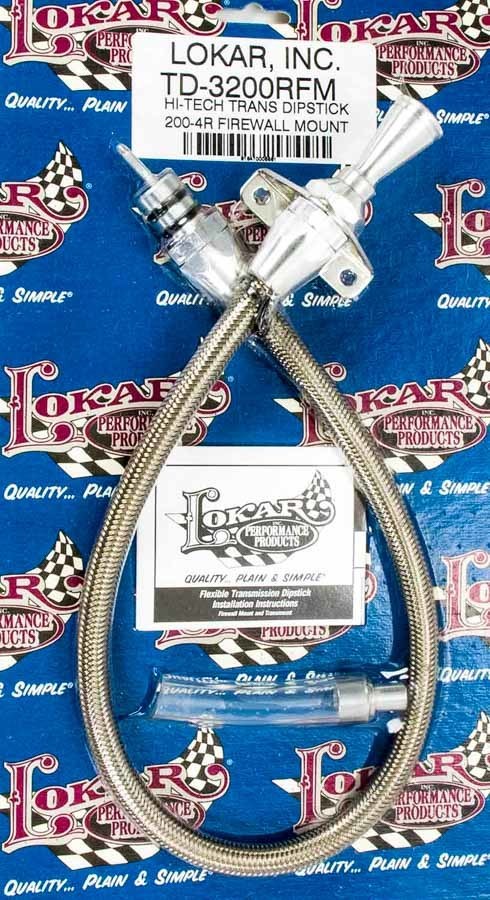 LOKAR TD-3200RFM Hi-Tech Trans Dipstick 200-R4 Firewall Mount