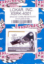Load image into Gallery viewer, LOKAR XSRK-4001 Black SS Carb Bracket