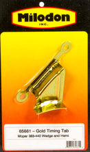 Load image into Gallery viewer, MILODON 65661 BBM Timing Tab - Gold