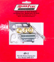 Load image into Gallery viewer, QUICK FUEL TECHNOLOGY 49-1 Throttle Return Spring Kit - 4500HP