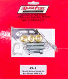 QUICK FUEL TECHNOLOGY 49-1 Throttle Return Spring Kit - 4500HP