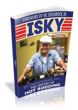 Load image into Gallery viewer, S-A BOOKS CT705 S-A Books Ed Iskenderian and the History of Hot Rodding Paperback