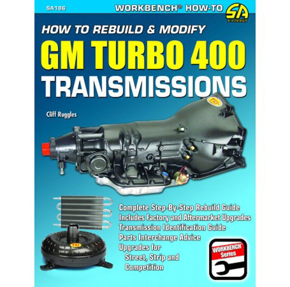 S-A BOOKS SA186 How to Rebuild GM Turbo 400 Transmissions