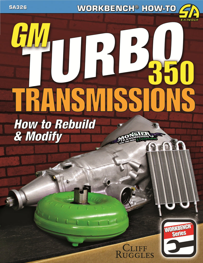 S-A BOOKS SA326 GM Turbo 350 Trans How To Rebuild and Modify
