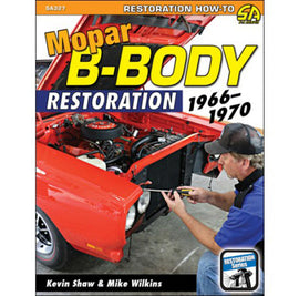 S-A BOOKS SA327 66-70 Mopar B-Body Restoration