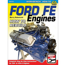 S-A BOOKS SA352 How To Rebuild Ford FE Engines