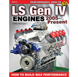 S-A BOOKS SA413 Build Max Performance 05-   LS Engines Gen IV